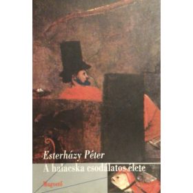 Esterházy Péter: A halacska csodálatos élete