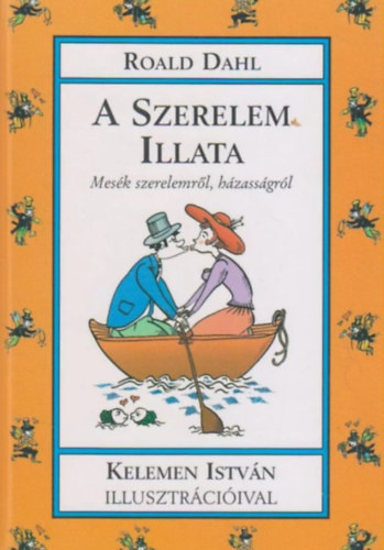 Roald Dahl: A szerelem illata