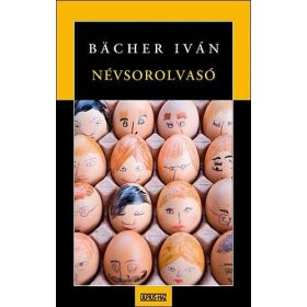 Bächer Iván: Névsorolvasó