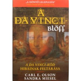 Carl E Olson, Sandra Miesel: A Da Vinci-blöff