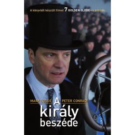 Mark Logue, Peter Conradi: A király beszéde