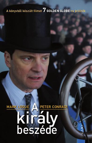 Mark Logue, Peter Conradi: A király beszéde