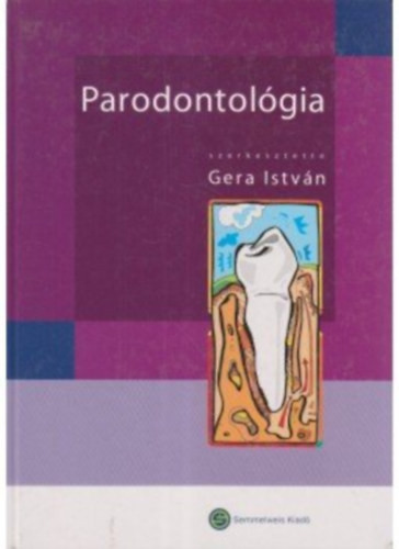 Gera István (szerk.): Parodontológia