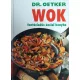 Dr. Oetker - Wok: Fantáziadús ázsiai konyha