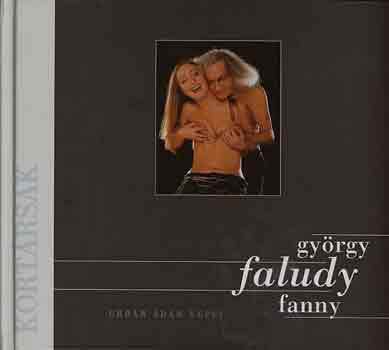 Urbán Ádám (fotó): Faludy György/Faludy Fanny