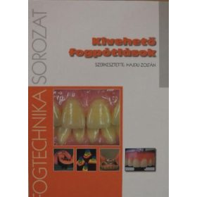 Hajdu Zoltán (szerk.): Kivehető fogpótlások