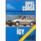 Hans-Rüdiger Dr. Etzold: Így csináld!- Opel Corsa (1982 júniustól), Corsa dízel (1987 okt.-től)