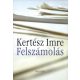 Kertész Imre: Felszámolás