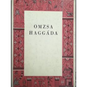 Ribáry-Munkácsi-Kohn: Omzsa Haggáda