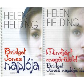   Helen Fielding: Bridget Jones naplója 1-2. Bridget Jones naplója/Mindjárt megőrülök