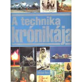 Felix R. Paturi: A technika krónikája