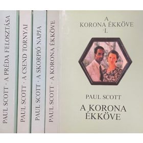 Paul Scott: A korona ékköve I-IV.