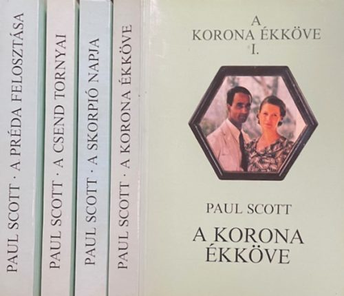Paul Scott: A korona ékköve I-IV.