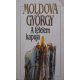Moldova György: A félelem kapuja