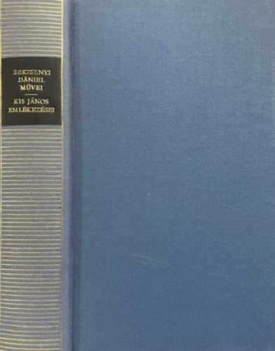 Berzsenyi Dániel: Kis János emlékezései