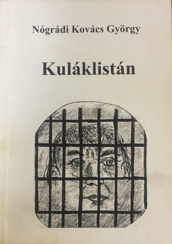 Nógrádi Kovács György: Kuláklistán