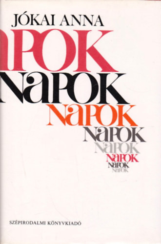 Jókai Anna: Napok