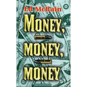 Ed McBain: Money, money, money