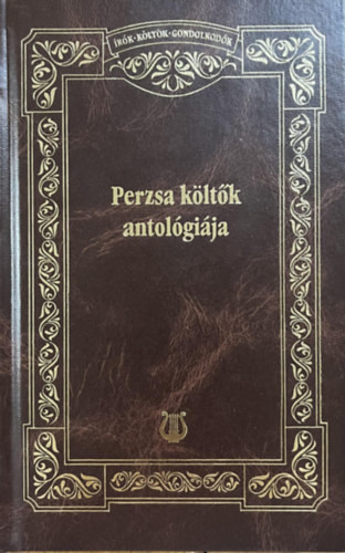 Simon Róbert: Perzsa költők antológiája