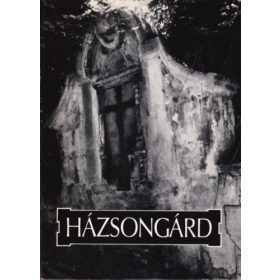   Lászlóffy Aladár · Kántor László (fényképezte): Házsongárd