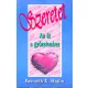 Kenneth E. Hagin: Szeretet - Az út a győzelemhez