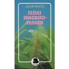 Jean Rhys: Széles Sargasso-tenger