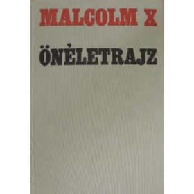Malcolm X: Önéletrajz