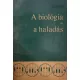 Dr. Szalai István: A biológia és a haladás I.