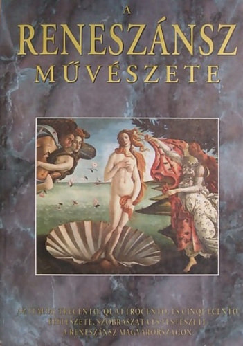 Beöthy Zsolt: A Reneszánsz művészete (A művészetek története)