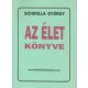 Schirilla György: Az élet könyve (Schirilla)