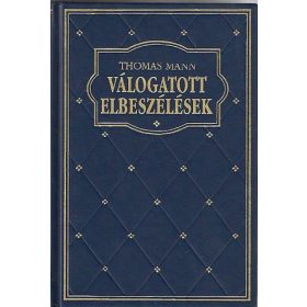 Thomas Mann: Válogatott elbeszélések