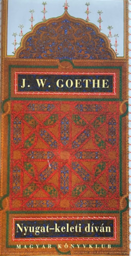 J.W. Goethe: Nyugat-keleti díván