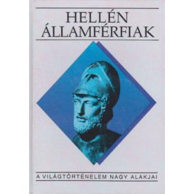   Kertész István: Hellén államférfiak (A világtörténelem nagy alakjai)