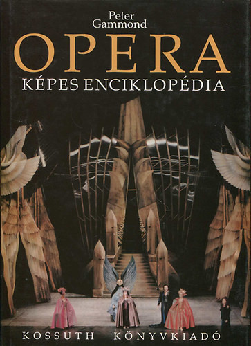 Opera - Képes enciklopédia