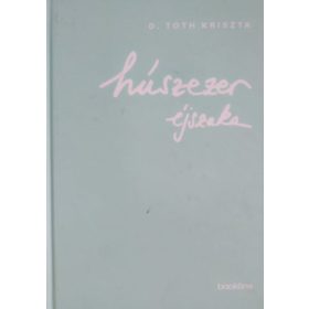 D. Tóth Kriszta: Húszezer éjszaka