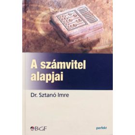 Dr. Sztanó Imre: A számvitel alapjai