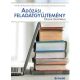 Barna Éva, Dr. Fellegi Miklós, Dr. Galántainé Dr. Máté Zsuzsanna, Dr. Kovácsné Dr. Sipos Ágnes: Adózási feladatgyűjtemény - Online példatárral