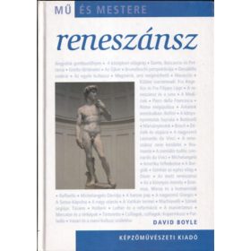 David Boyle: Reneszánsz (Mű és Mestere)