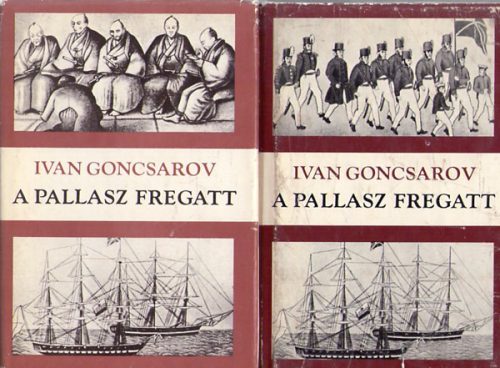 Ivan Goncsarov: A Pallasz fregatt I-II.