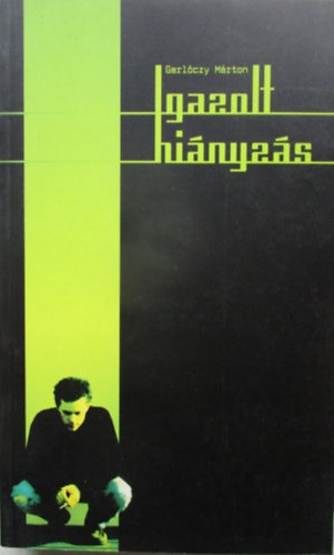 Gerlóczy Márton: Igazolt hiányzás