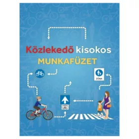 Közlekedő kisokos (munkafüzet)