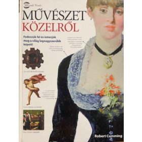 Robert Cumming: Művészet közelről