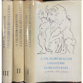   Domokos János szerk.: A világirodalom legszebb elbeszélései I-III.