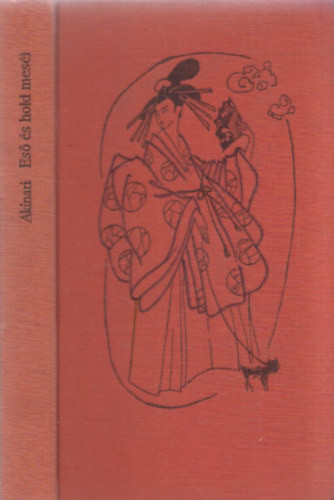 Ueda Akinari: Eső és hold meséi