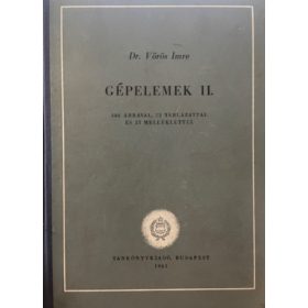 Dr. Vörös Imre: Gépelemek II.
