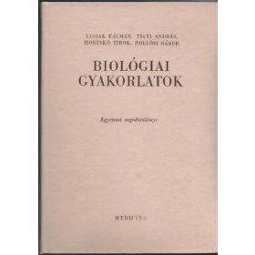   Kiszely György: Biológiai gyakorlatok (egyetemi segédtankönyv)