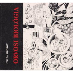 Csaba György: Orvosi biológia