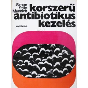   Simon, C.-Stille, W.-Münnich D.: Korszerű antibiotikus kezelés