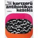 Simon, C.-Stille, W.-Münnich D.: Korszerű antibiotikus kezelés