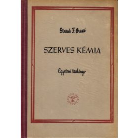 Straub F. Brunó: Szerves kémia
